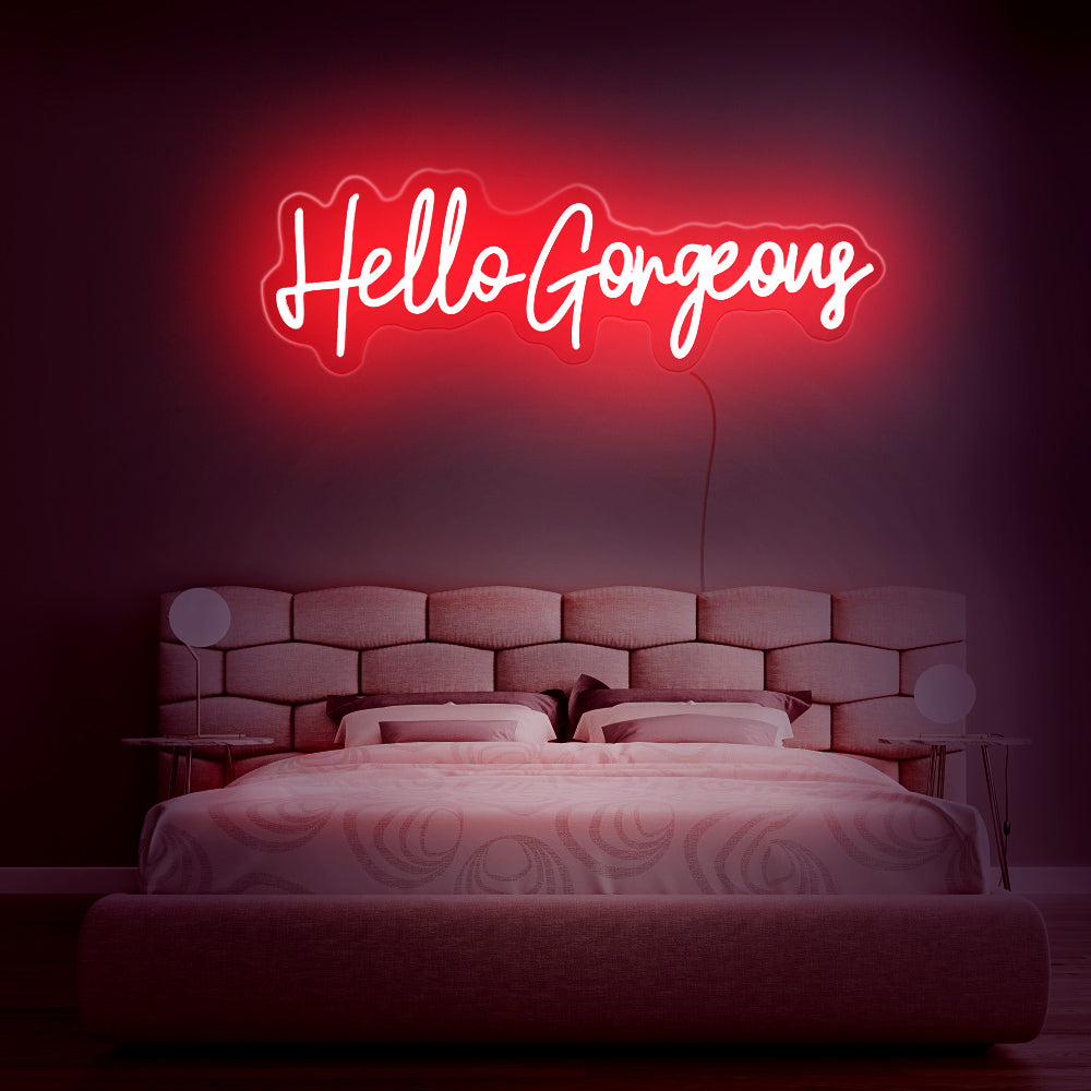 hello gorgeous neon sign
